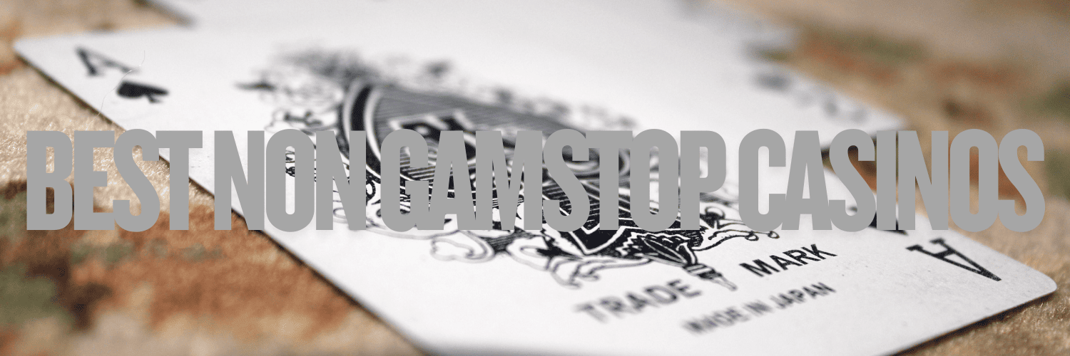 Exploring Casinos That Are Not on GamStop