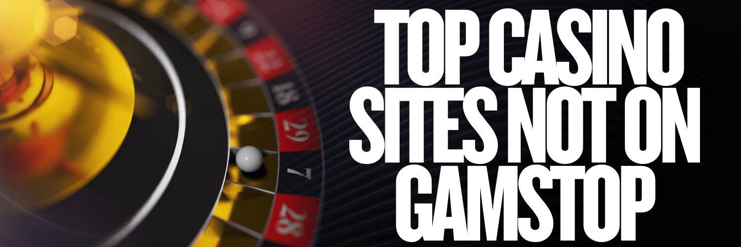 Top Gambling Sites Not Blocked by Restrictions Top Gambling Sites Not Blocked by Restrictions