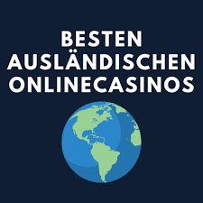 Entdecken Sie die Vorteile von Online Casinos im Ausland 592578721