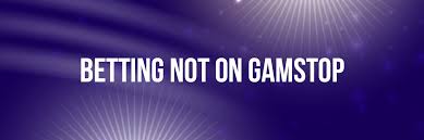 Exploring Non GamStop Sports Betting Sites A Comprehensive Guide 507812549 Exploring Non GamStop Sports Betting Sites A Comprehensive Guide 507812549